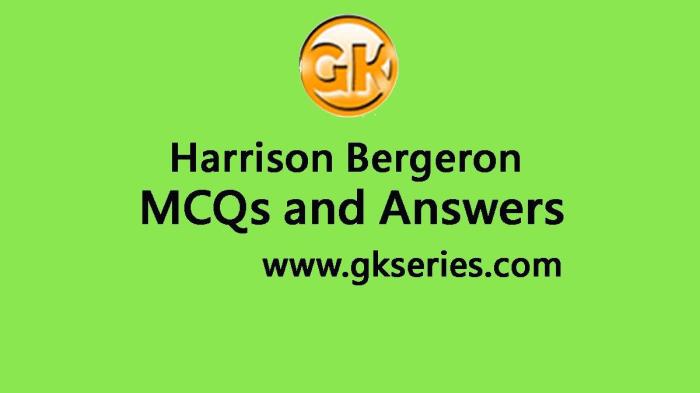 Harrison bergeron questions and answers